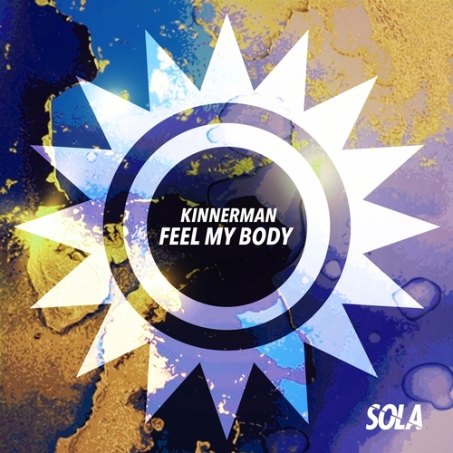 Kinnerman - Feel My Body [SOLA160] AIFF